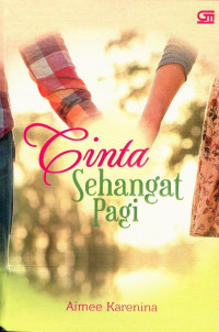 Cinta Sehangat Pagi