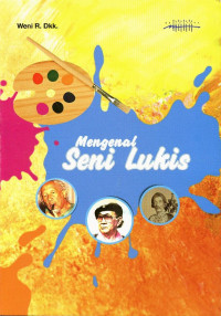 Mengenal Seni Lukis