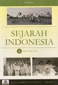 Sejarah Indonesia 8 Zaman Orde Lama